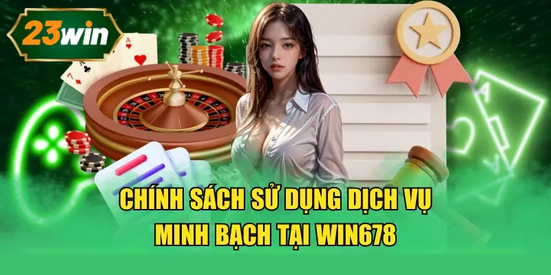 Có công bằng khi tham gia nền tảng game 23WIN không?